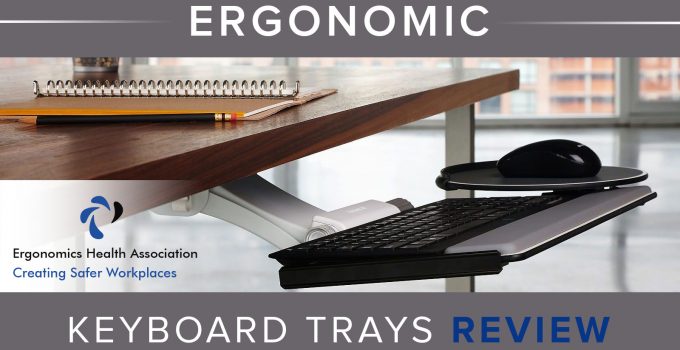 My Tips For Choosing An Ergonomic Keyboard Tray [2023 Guide]