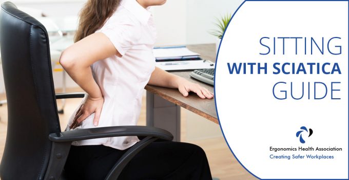 Sitting With Sciatica At The Office: What Helps Most?